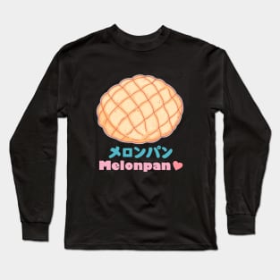 Melonpan! Long Sleeve T-Shirt